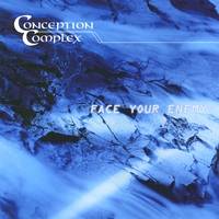 Conception Complex : Face Your Enemy